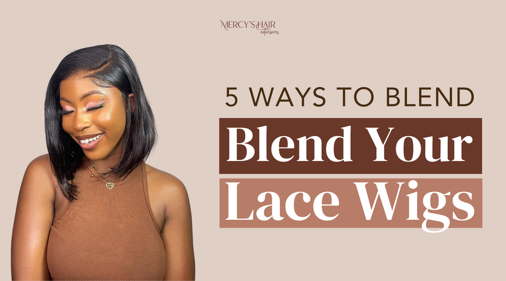5 Ways to Make Your Lace Wig Look Undetectable